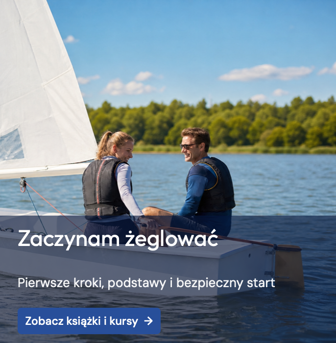 Zaczynam żeglować – książki i kursy dla początkujących